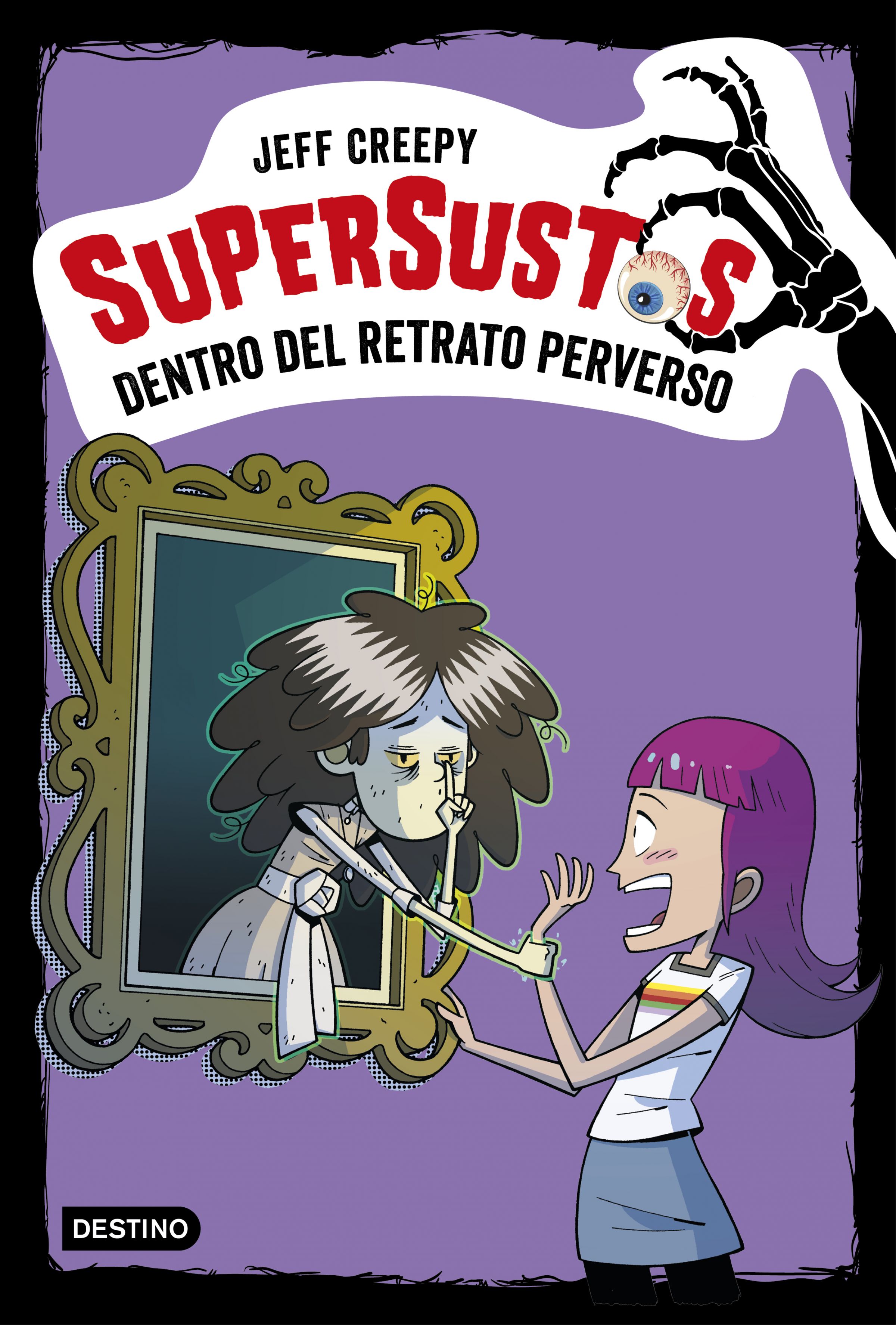 Supersustos. Dentro del retrato perverso
