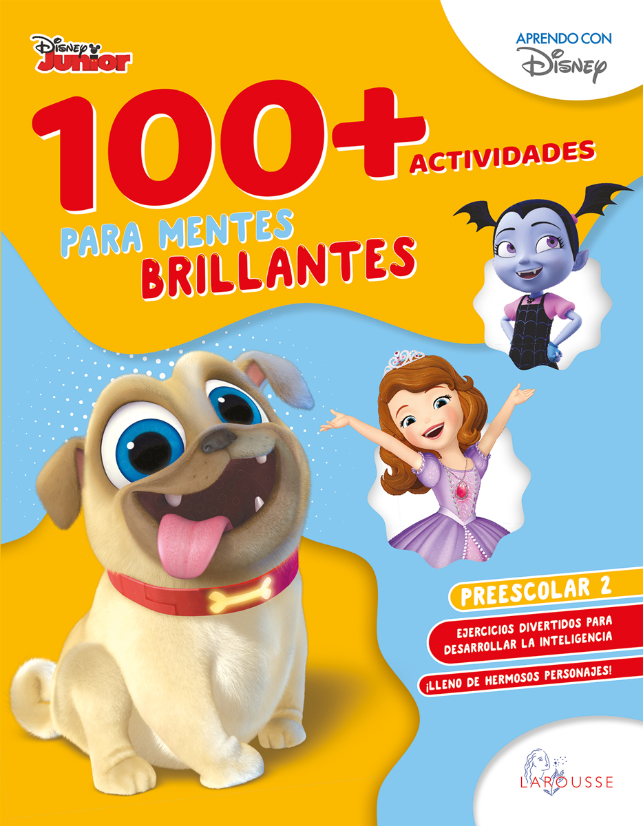 100+actividades para mentes brillantes Disney. Preescolar 2