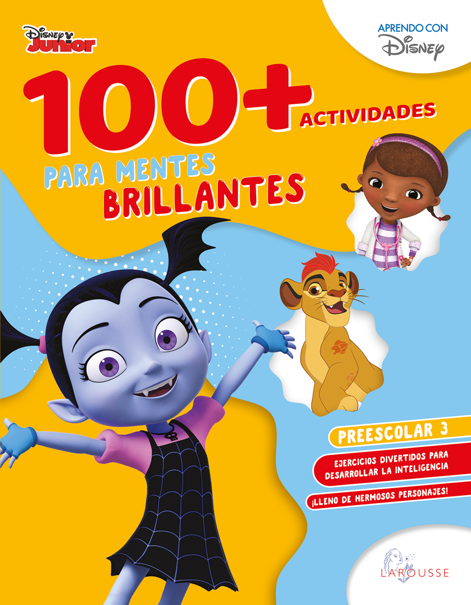 100+actividades para mentes brillantes Disney. Preescolar 3