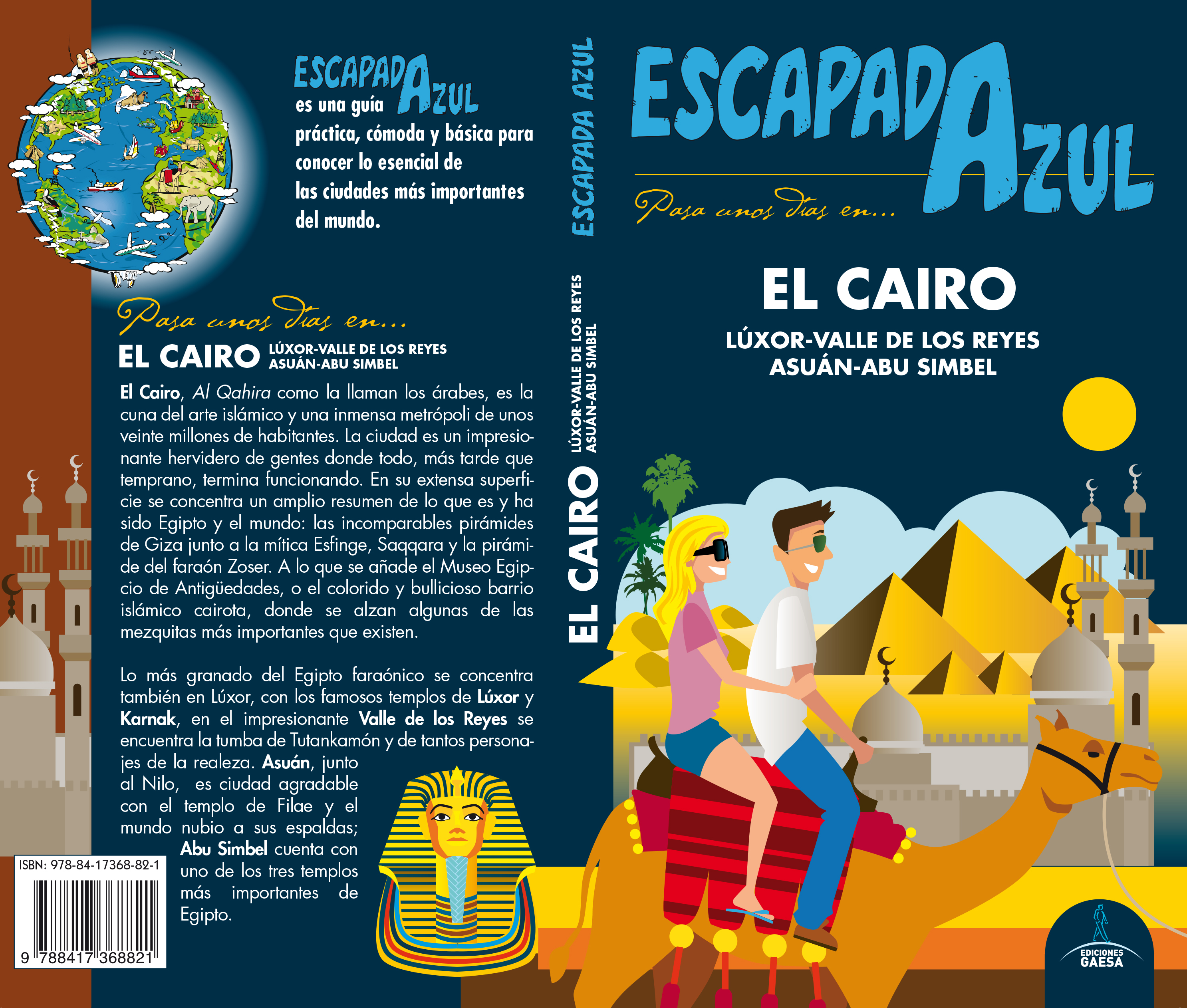 El Cairo Lúxor-Valle de los Reyes-Asuán-Abu Simbel Escapada