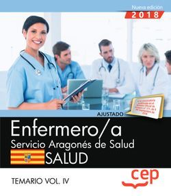 Enfermero/a del Servicio Aragonés de Salud. SALUD. Temario. Vol. IV