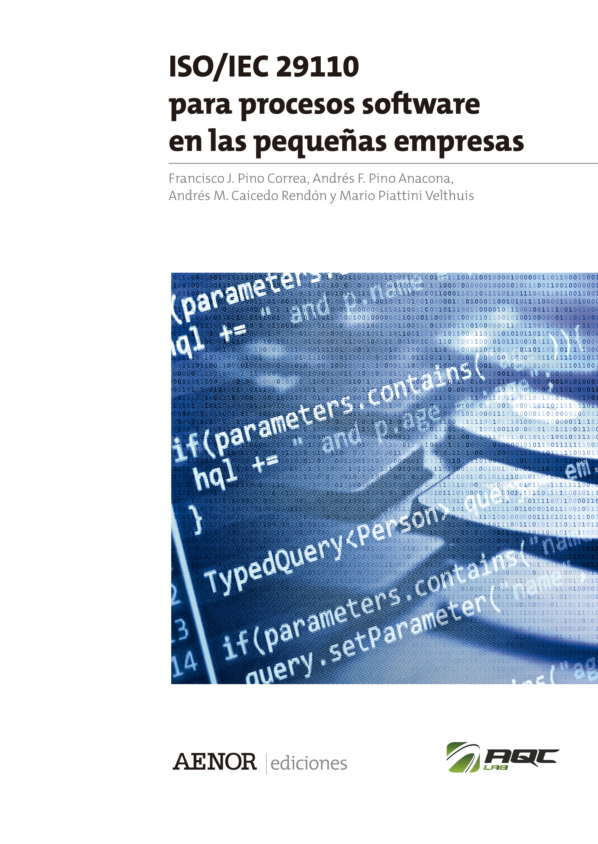ISO/IEC 29110 para procesos software en las pequeñas empresas