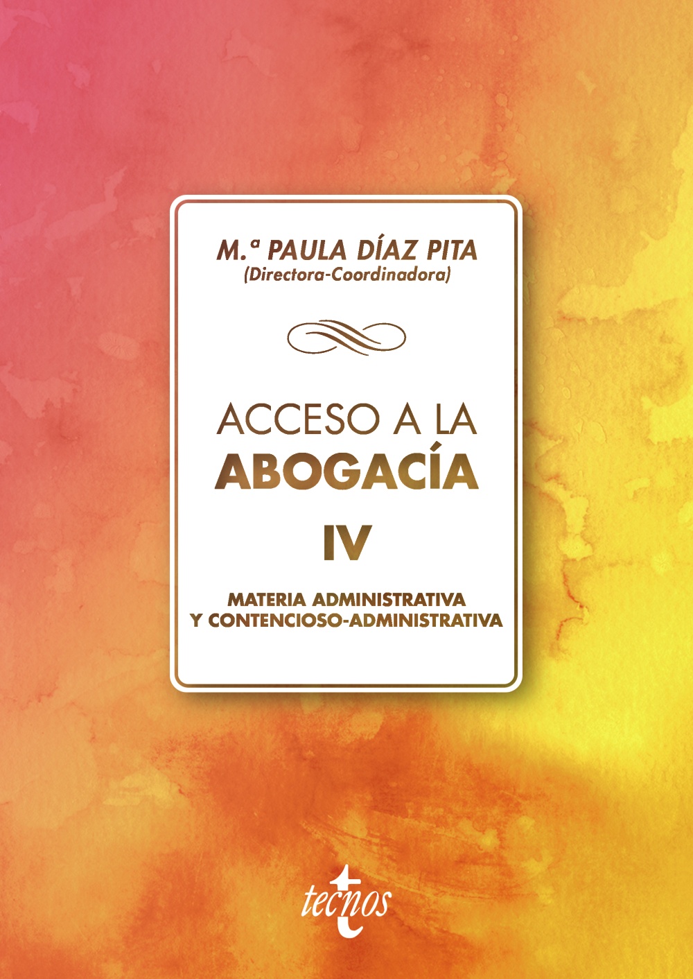 Acceso a la abogacía-IV