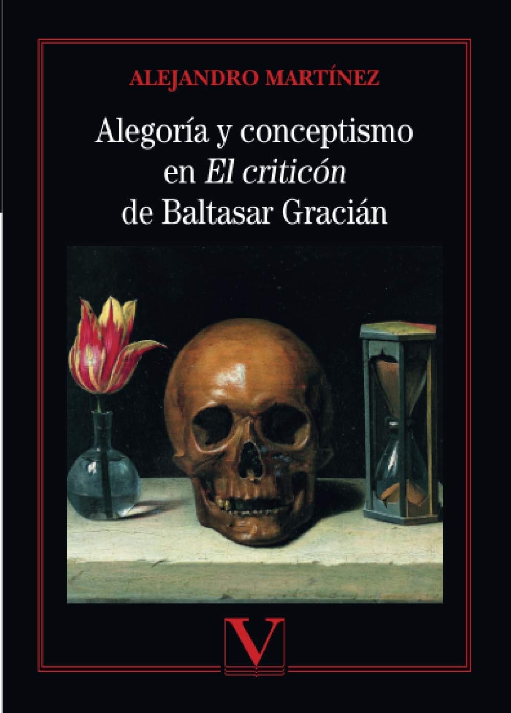 Alegoría y conceptismo en El Criticón de Baltasar Gracián