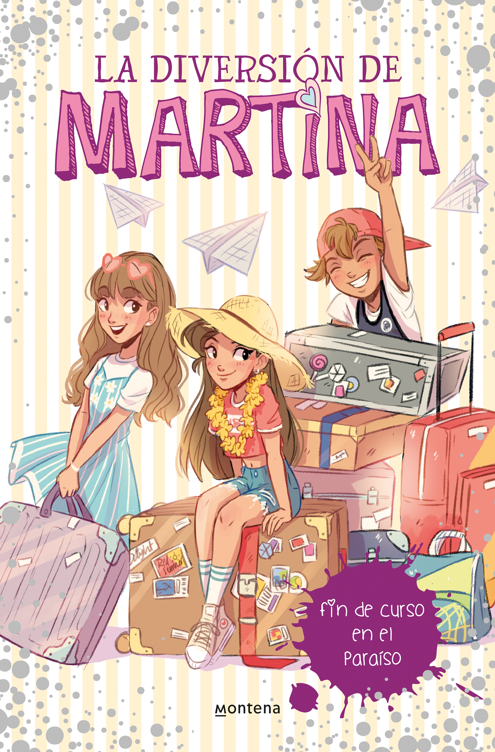 Fin de curso en el paraíso (La diversión de Martina 4)