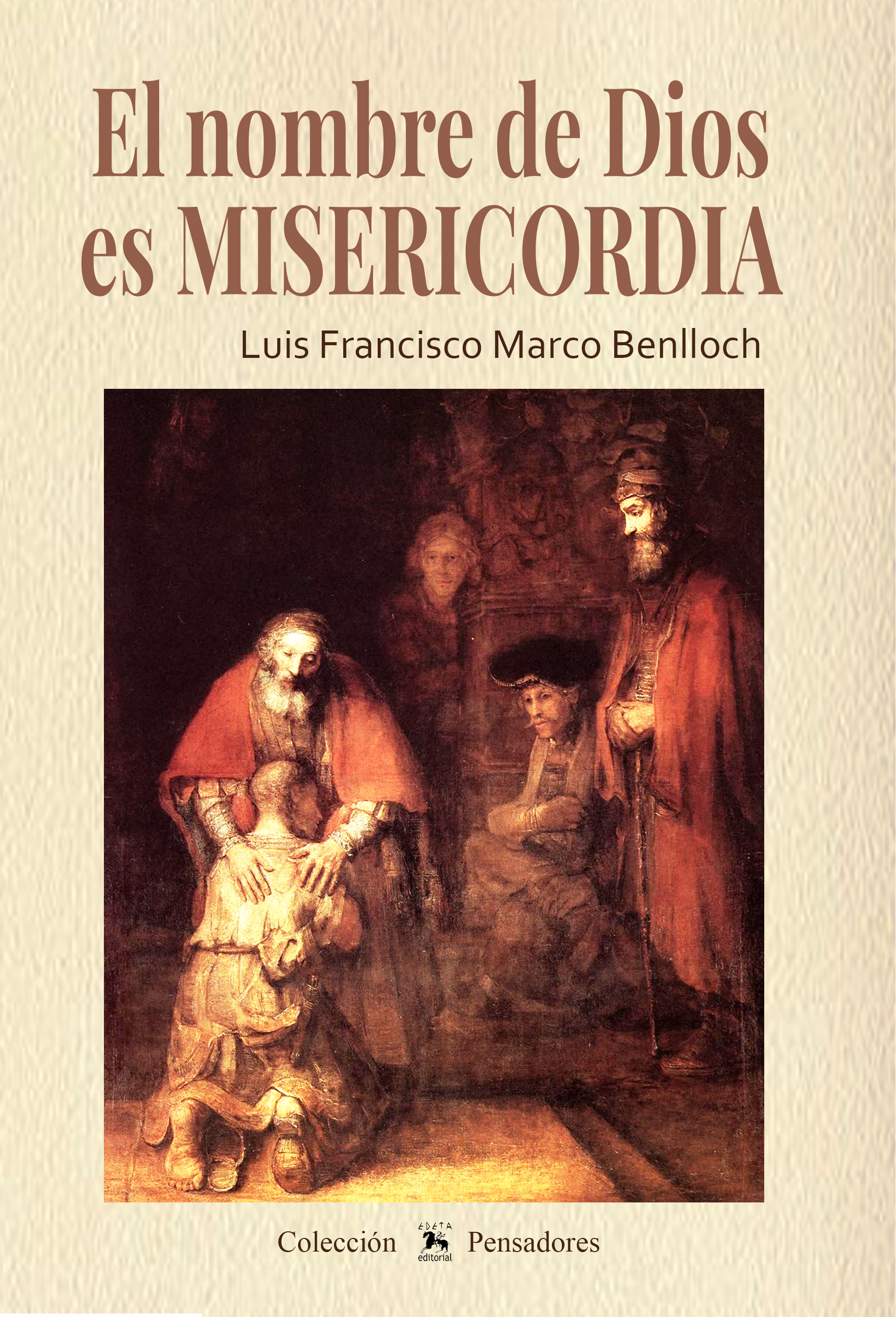 El nombre de Dios es Misericordia