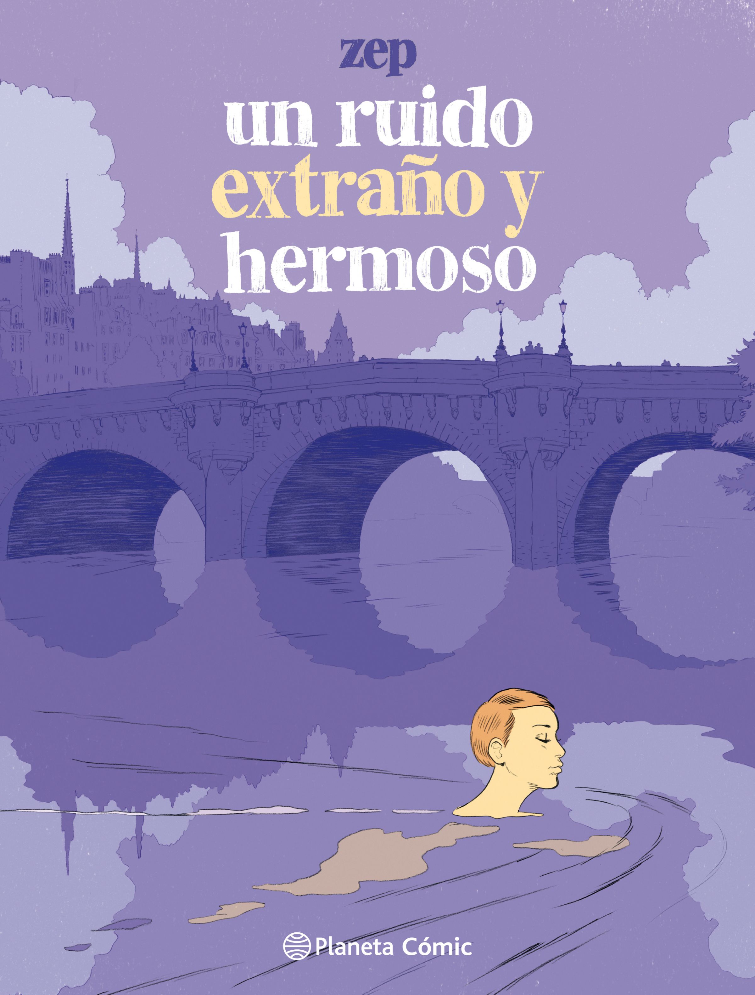 Un ruido extraño y hermoso (novela gráfica)