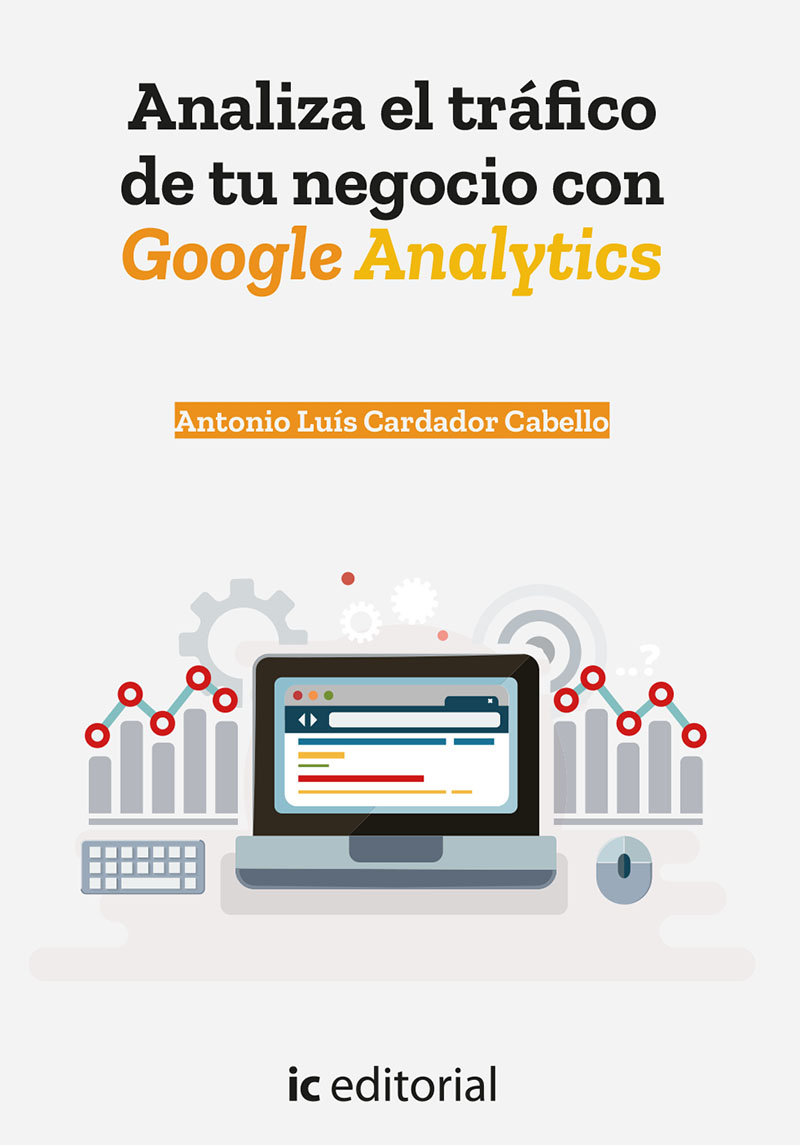 Analiza el tráfico de tu negocio con Google Analytics