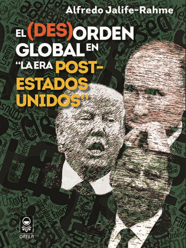 El (des)orden global en "la era post-Estados Unidos"