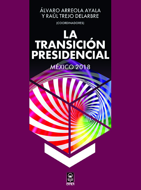La transición presidencial México 2018