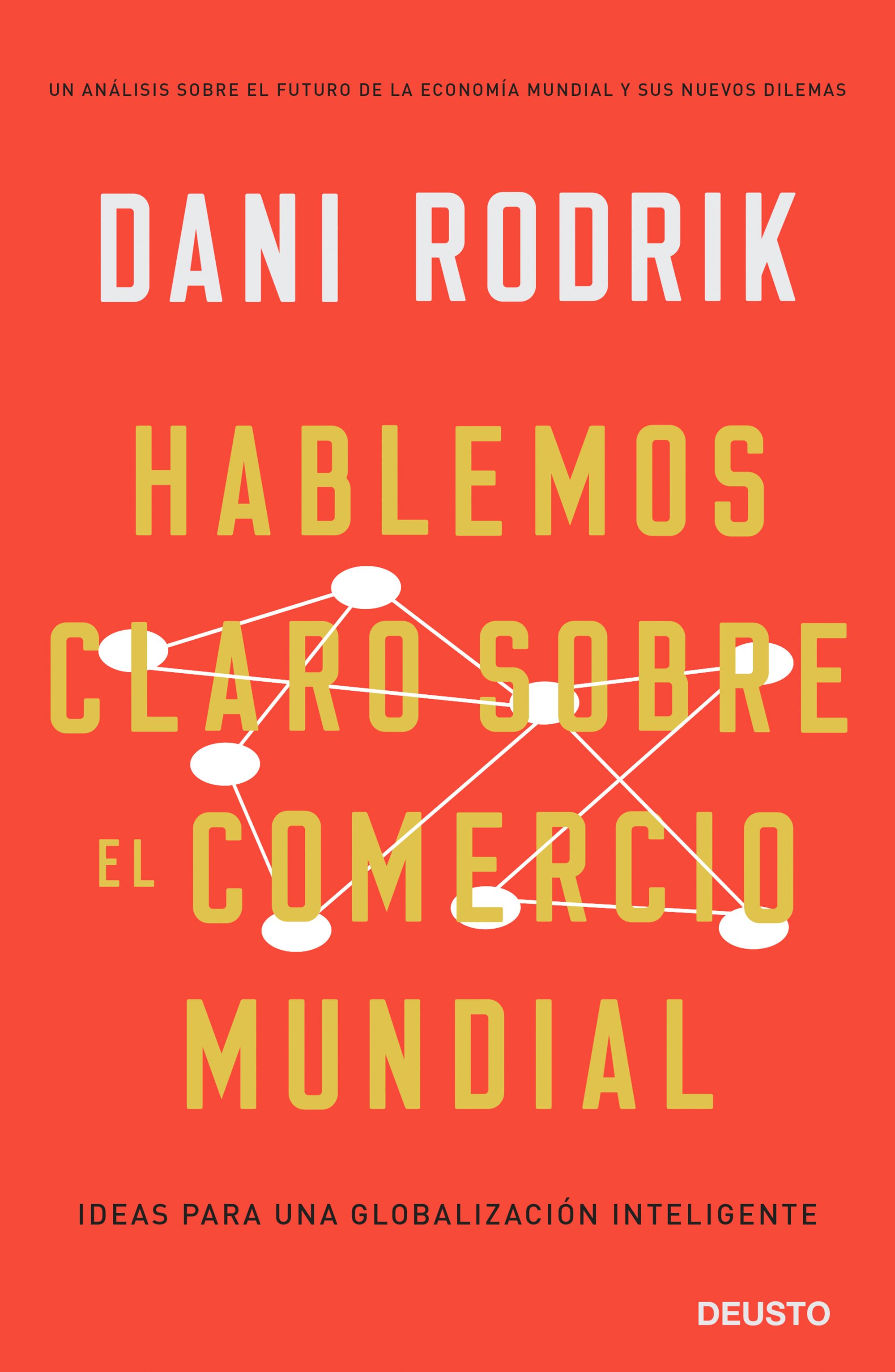 Hablemos claro sobre el comercio mundial