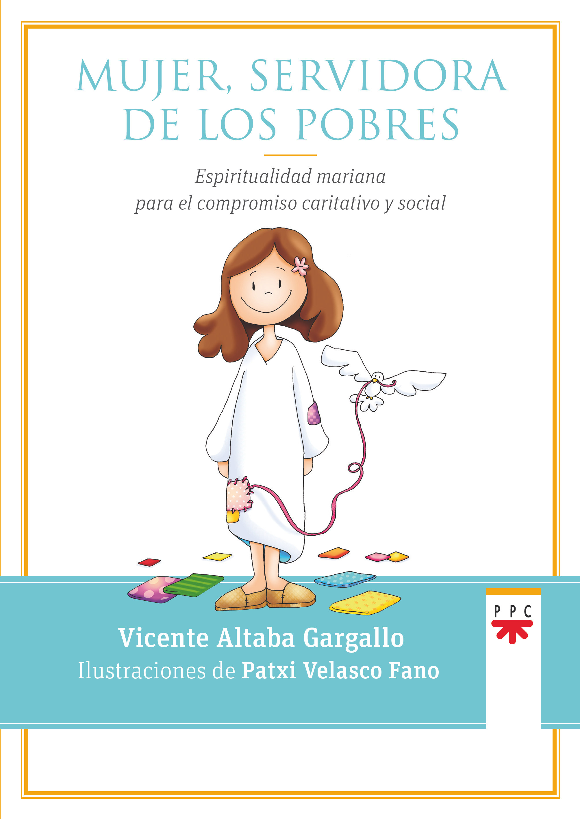 Mujer, servidora de los pobres