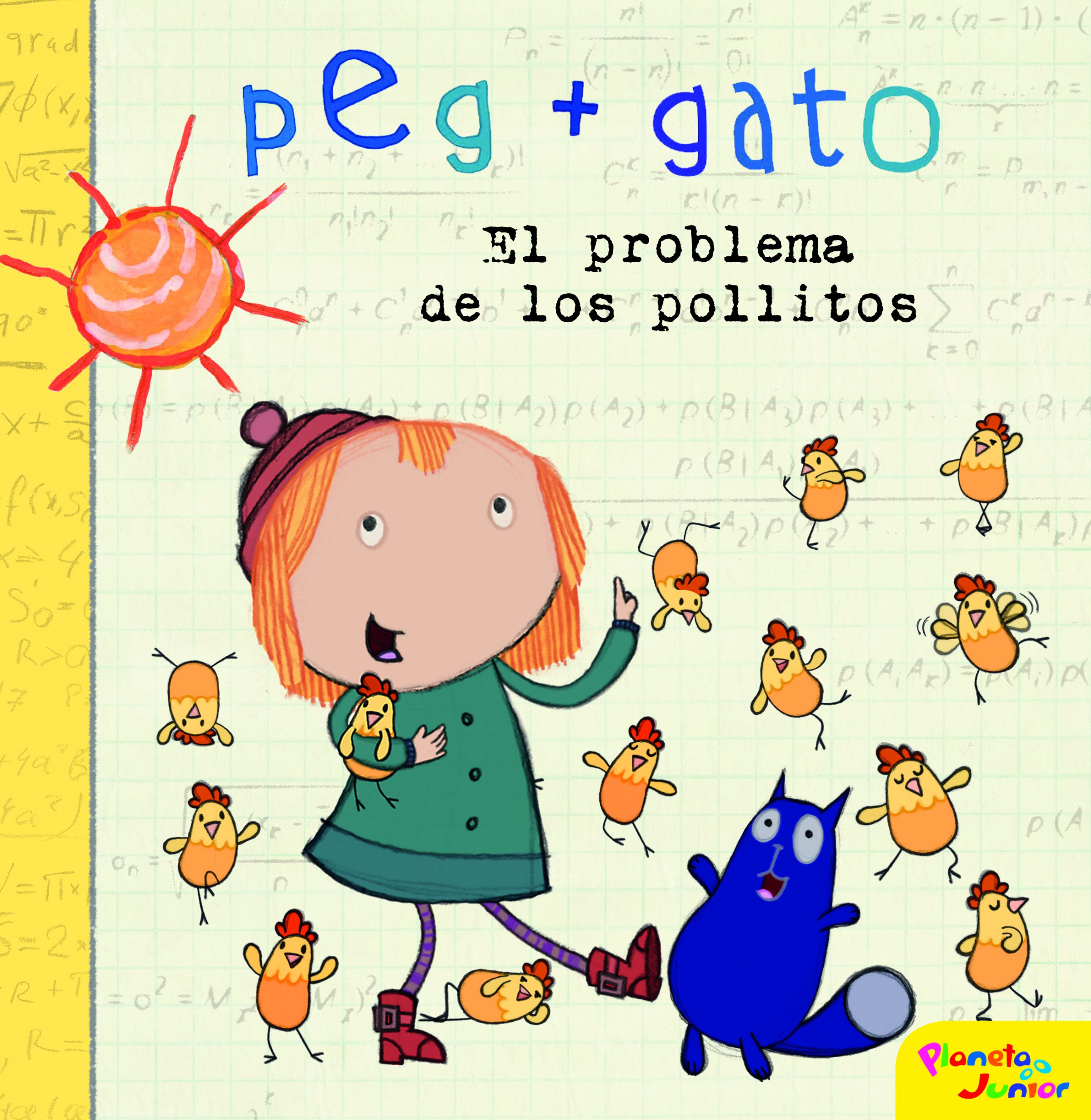Peg + Gato. El problema de los pollitos