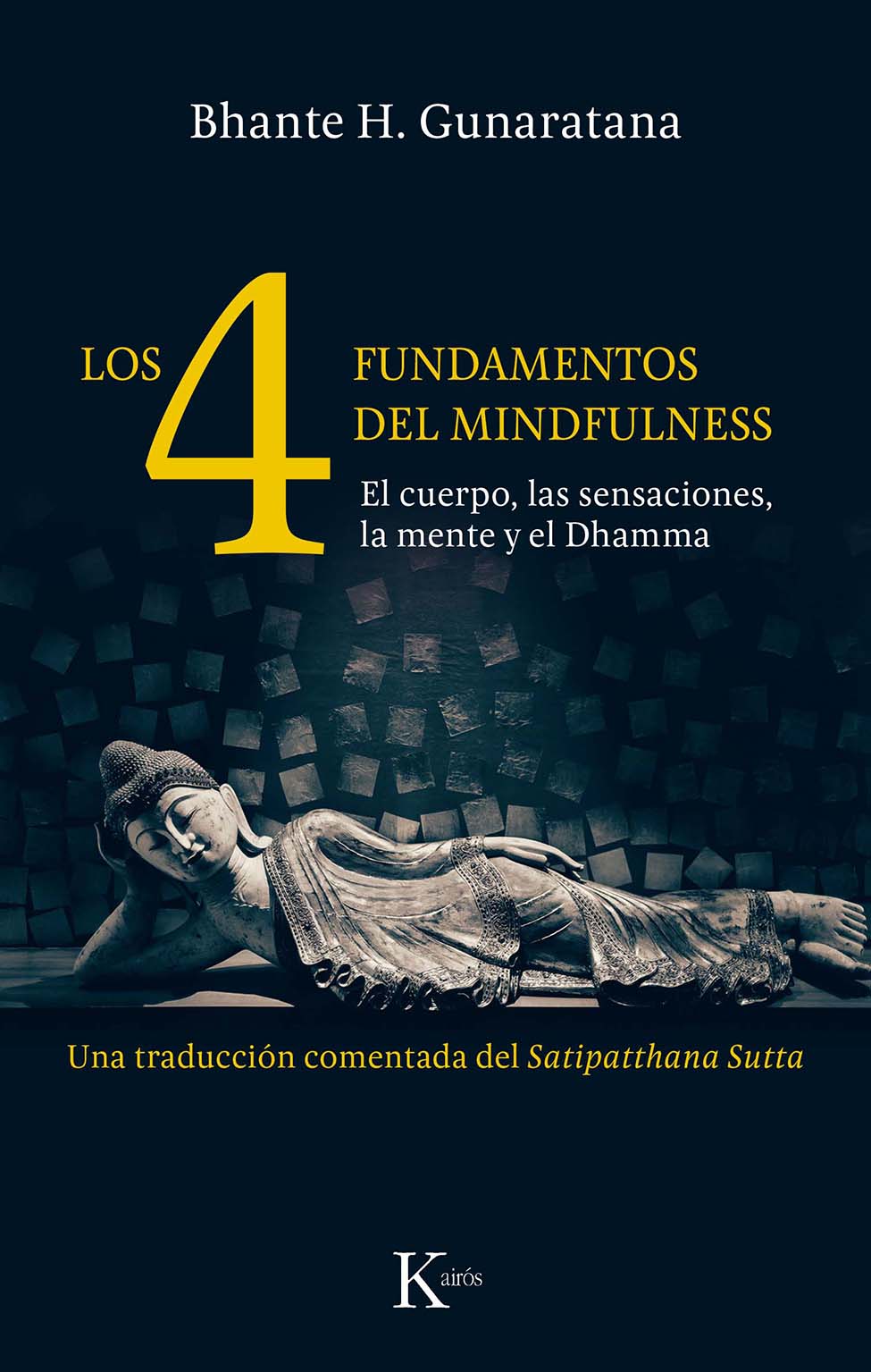 Los 4 fundamentos del mindfulness