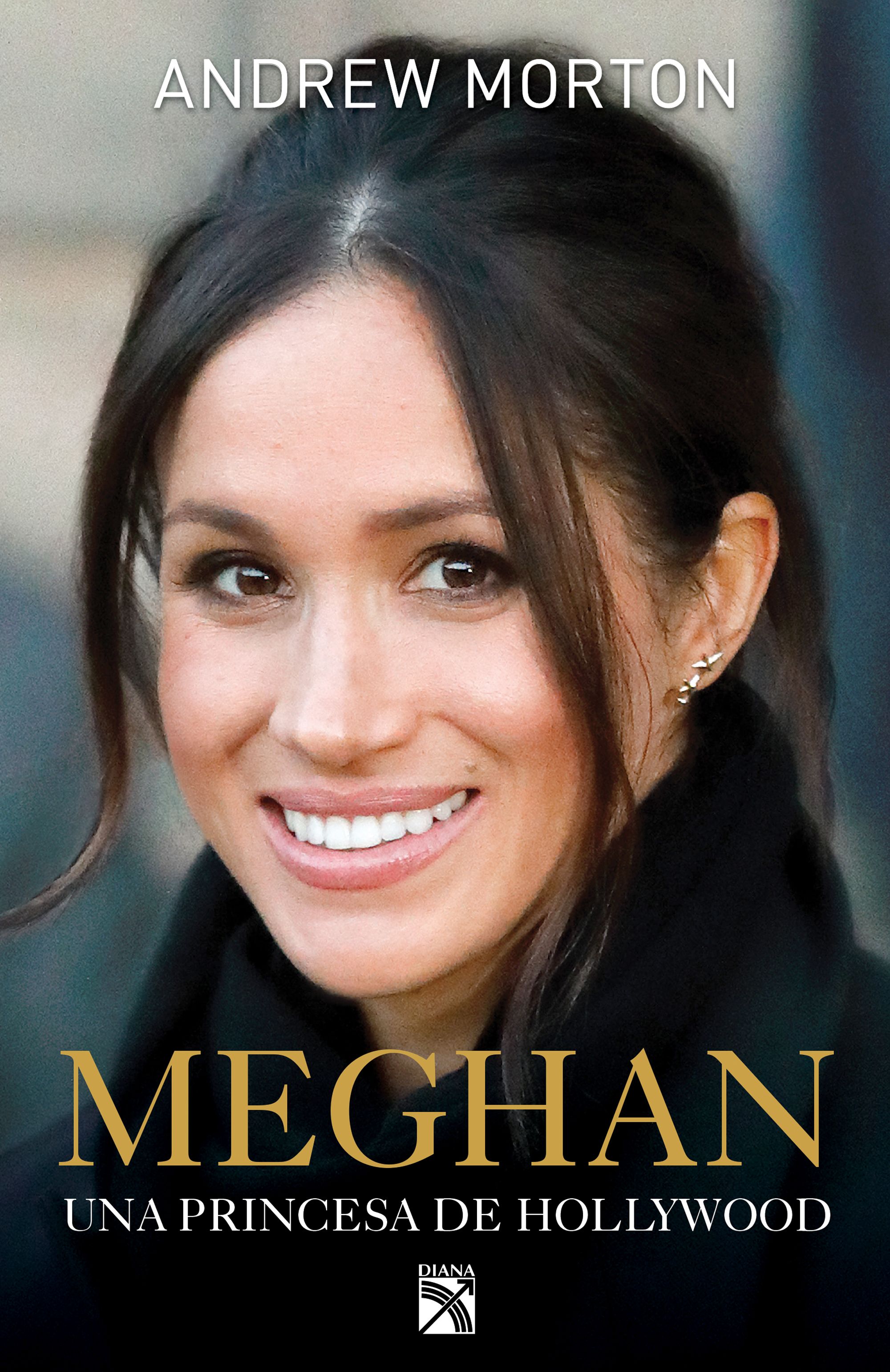 Meghan: una princesa de Hollywood