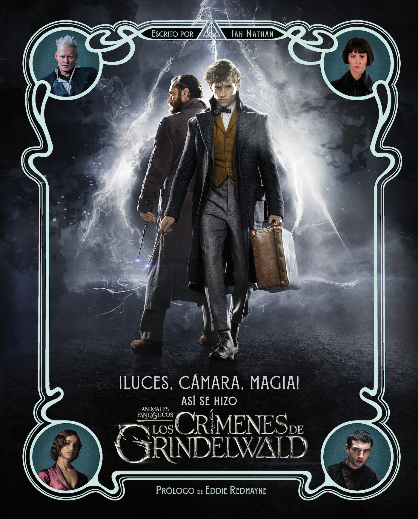 ¡Luces, cámara y magia! así se hizo Animales Fantásticos: Los crímenes de Grindelwald