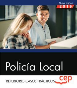Policía Local. Repertorio Casos Prácticos
