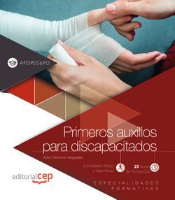 Primeros auxilios para discapacitados (AFDP016PO). Especialidades formativas