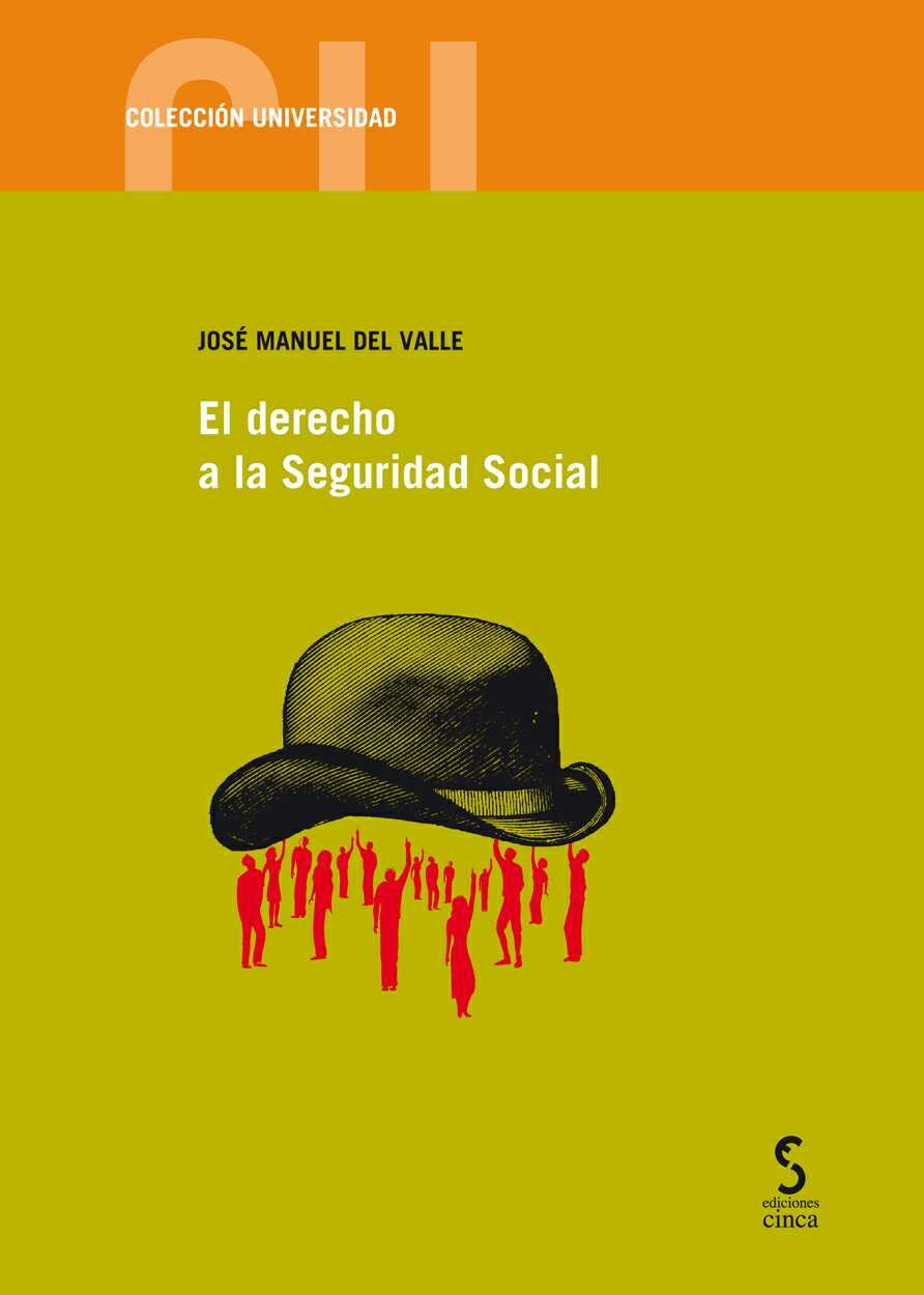 EL DERECHO A LA SEGURIDAD SOCIAL