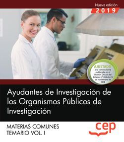 Ayudantes de Investigación de los Organismos Públicos de Investigación. Materias comunes. Temario. Vol.I