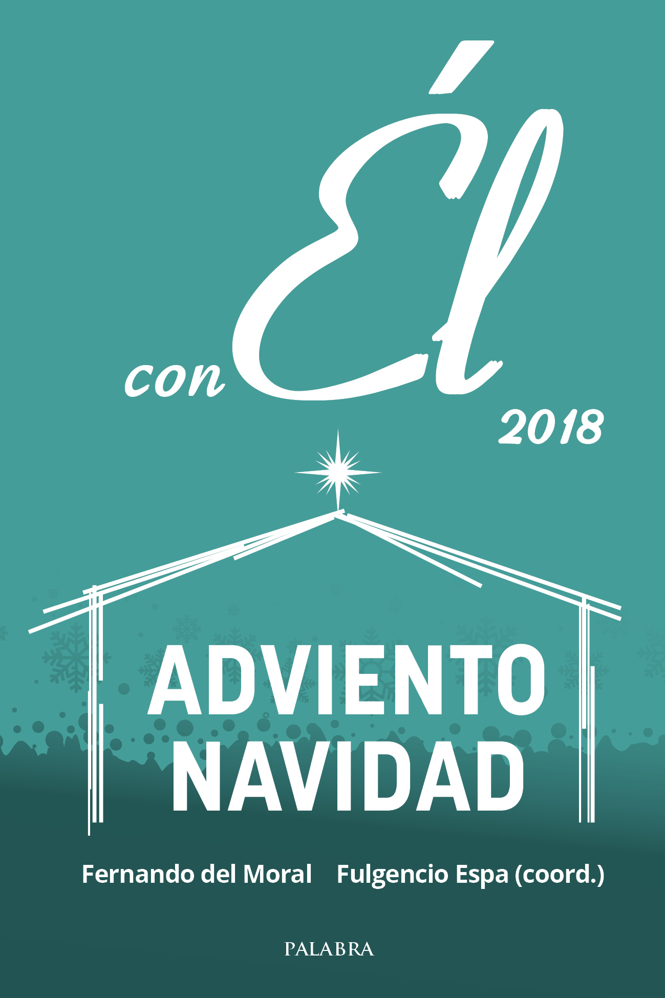 Adviento-Navidad 2018, con Él