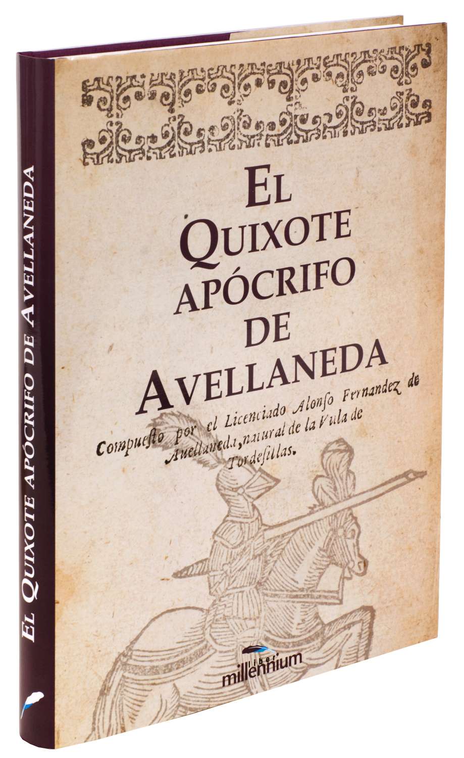 EL QUIXOTE DE AVELLANEDA (Libro Estudio)