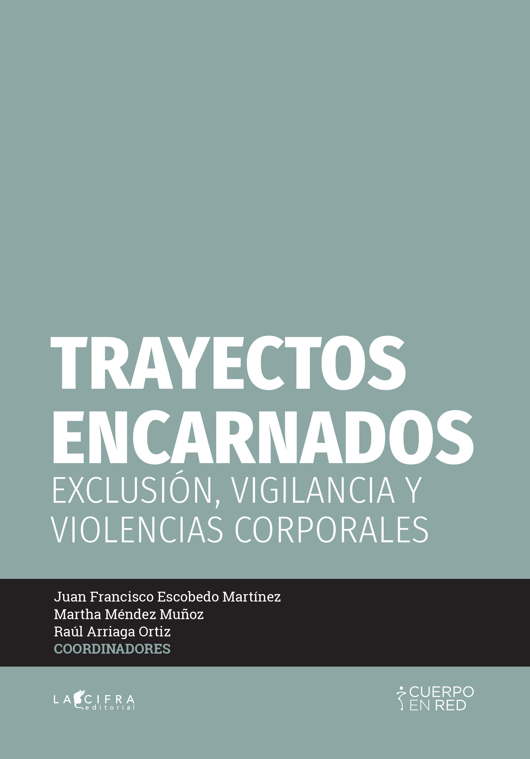 Trayectos encarnados