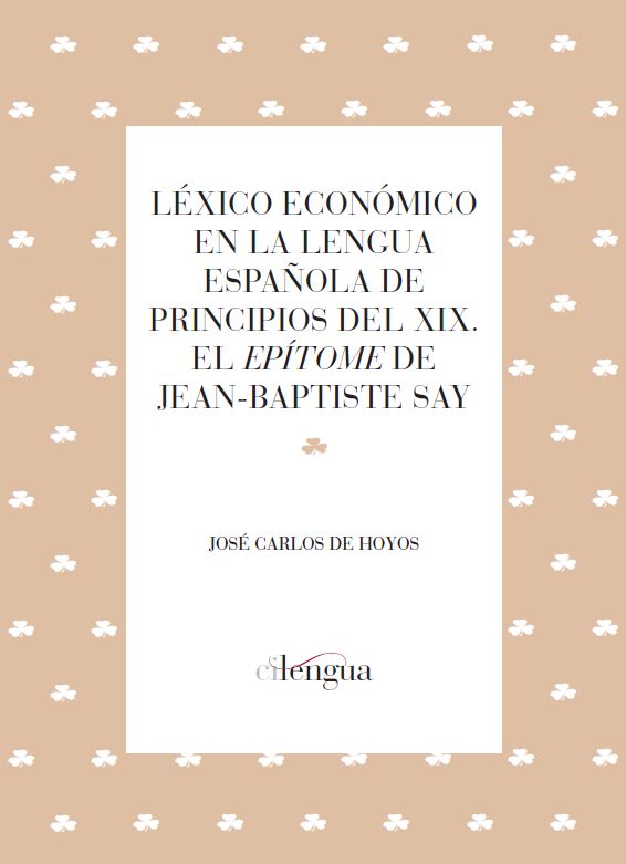 Léxico económico en la lengua española de principios del XIX.