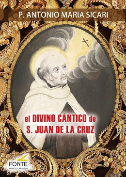 el Divino Cántico de S. Juan de la Cruz