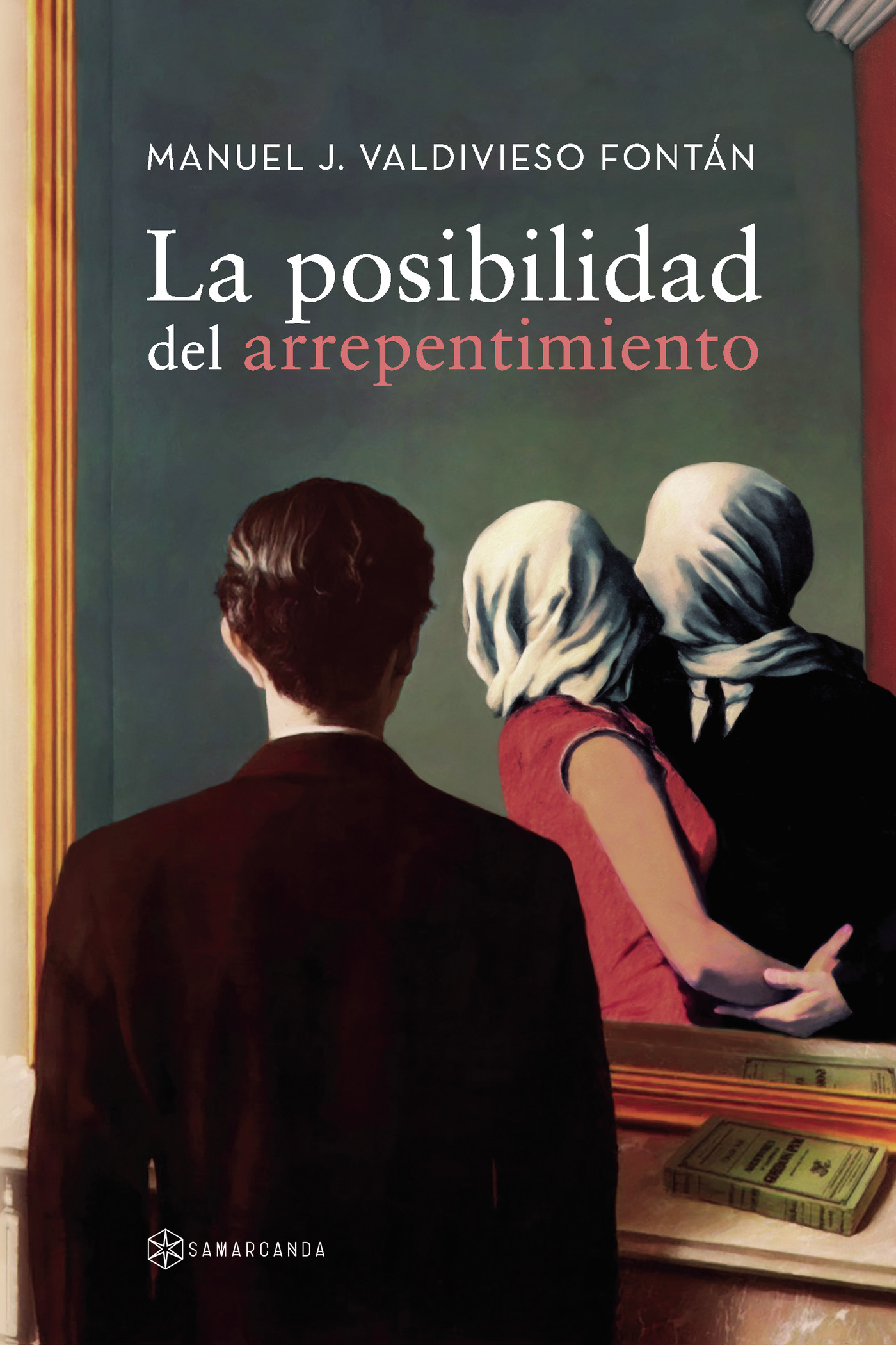 La posibilidad del arrepentimiento