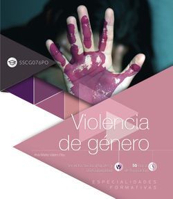 Violencia de género (SSCG076PO). Especialidades formativas