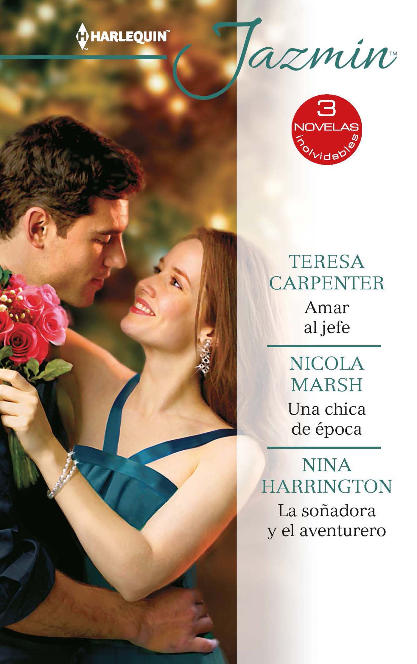 Amar al jefe; Una chica de época; La soñadora y el aventurero