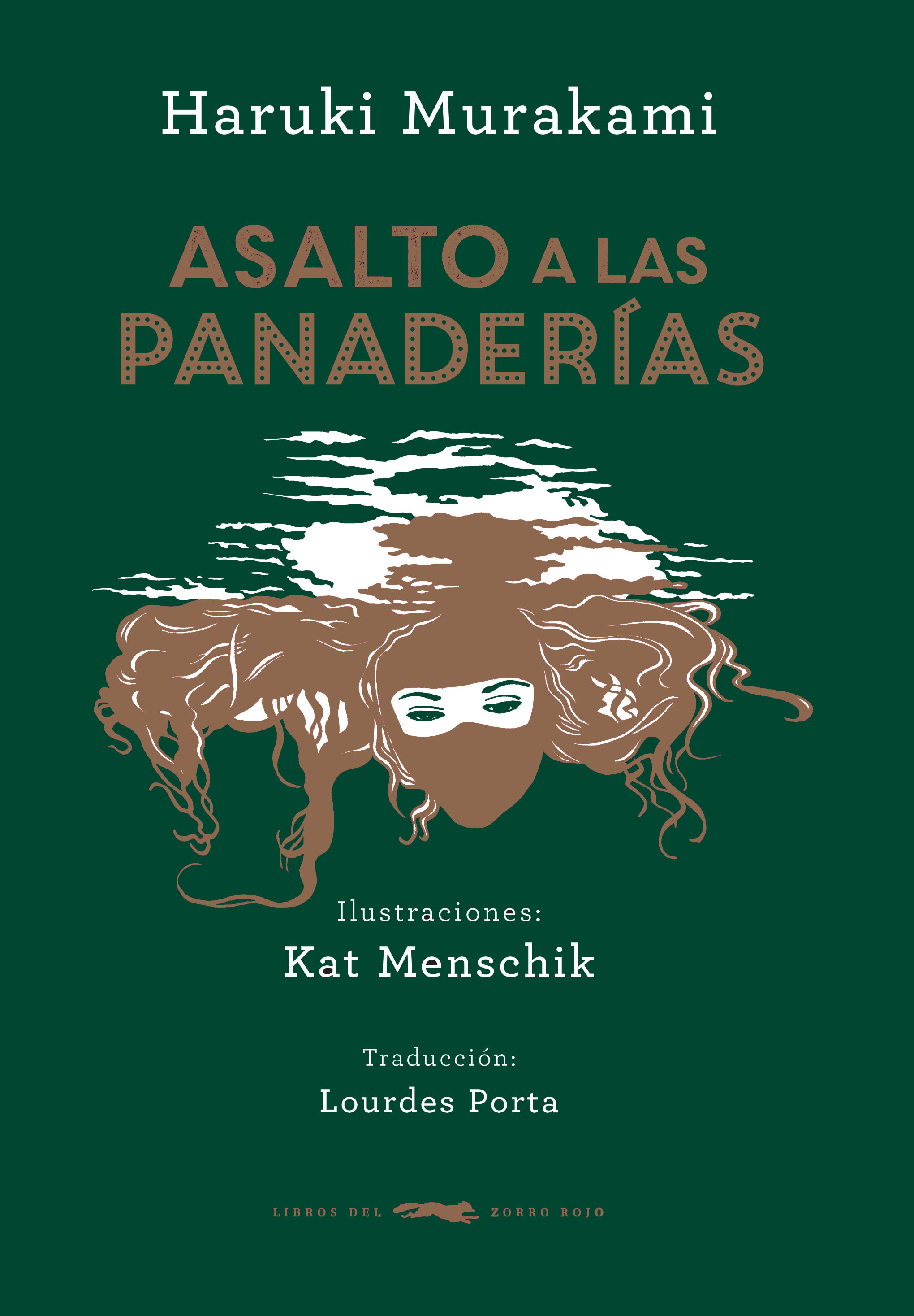 Asaltos a panaderías ( Biblioteca Murakami )