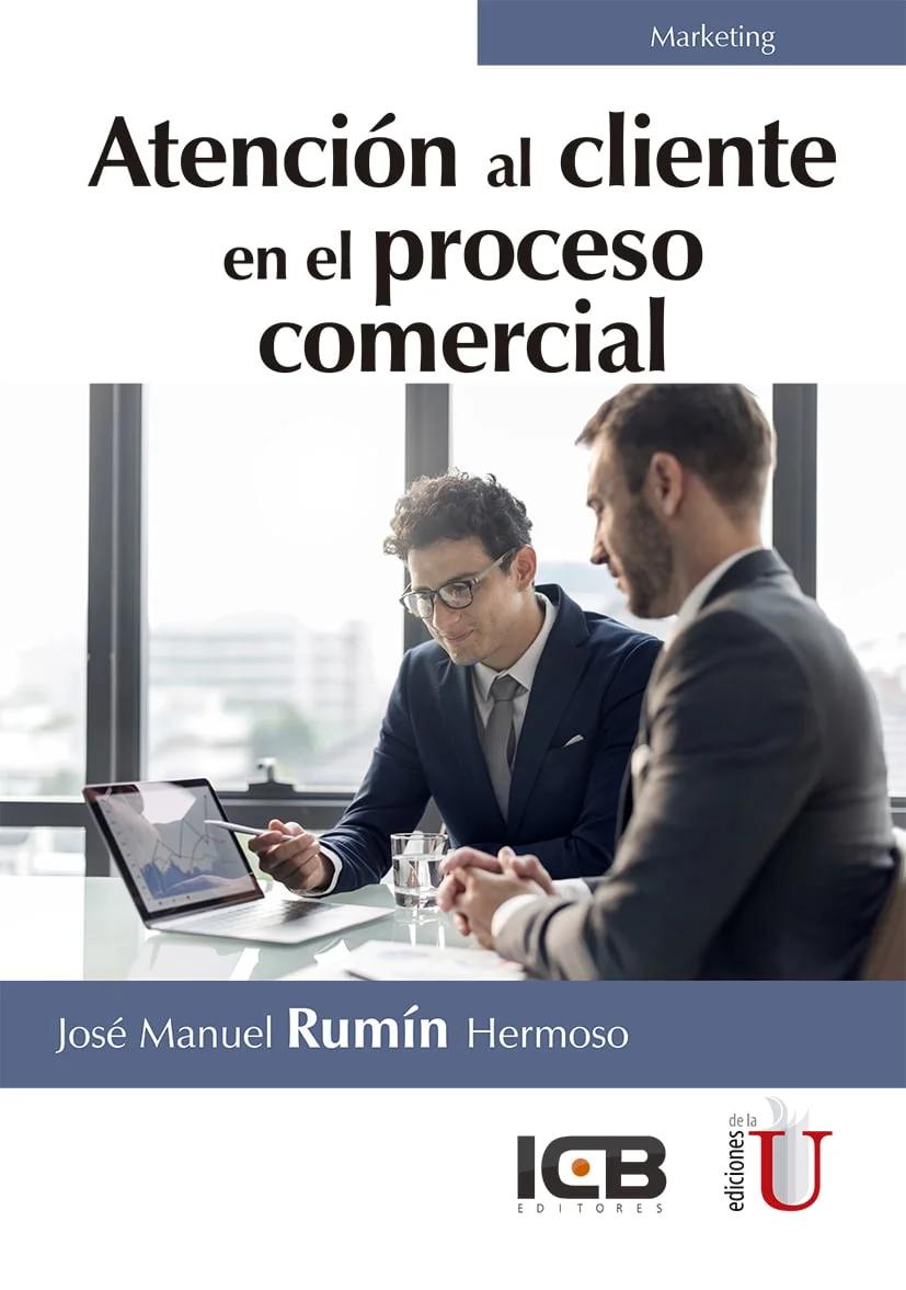 Atención al cliente en el proceso comercial