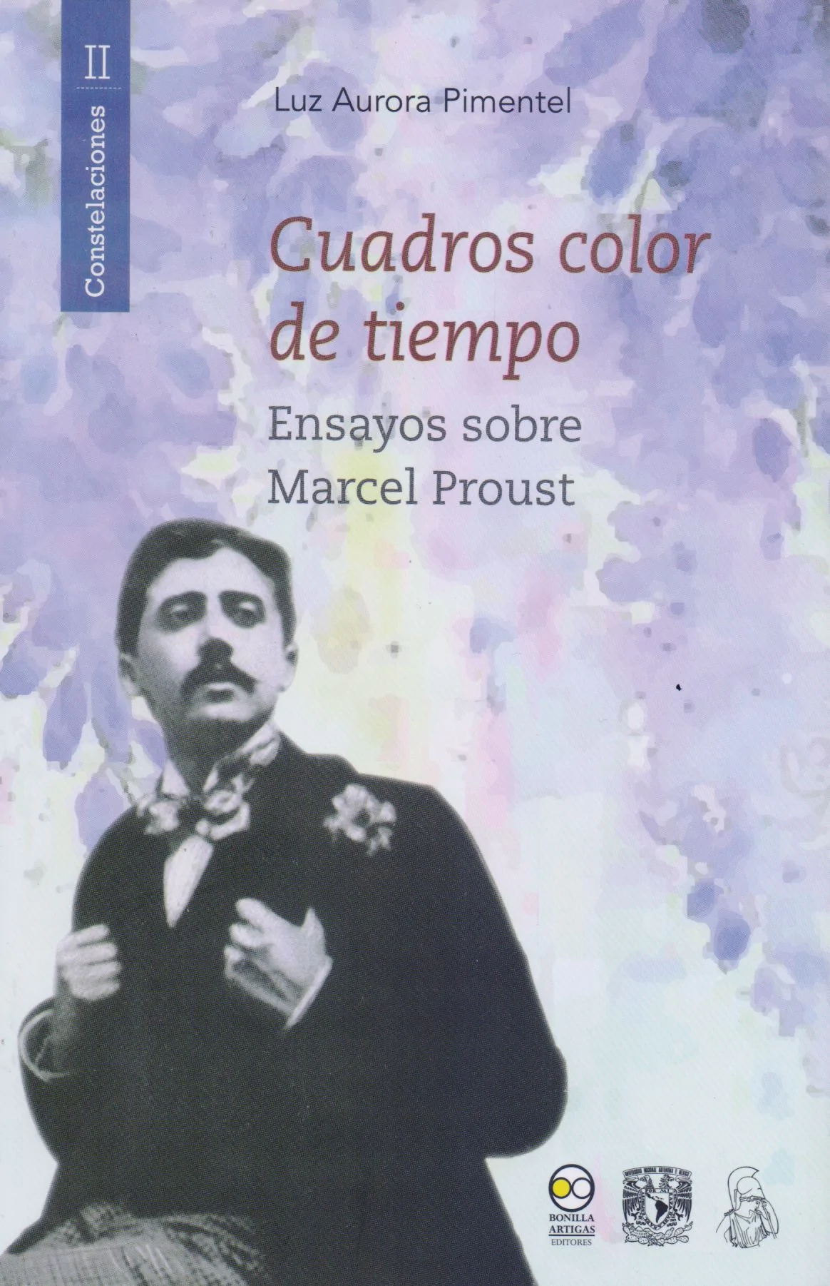 Cuadros color de tiempo: Ensayos sobre Marcel Proust