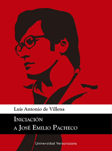 Iniciación a José Emilio Pacheco