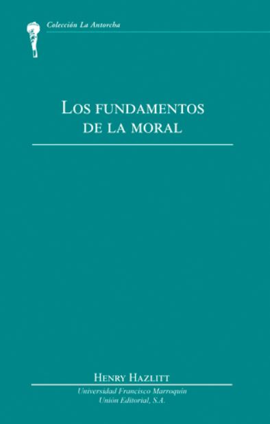 Los fundamentos de la moral