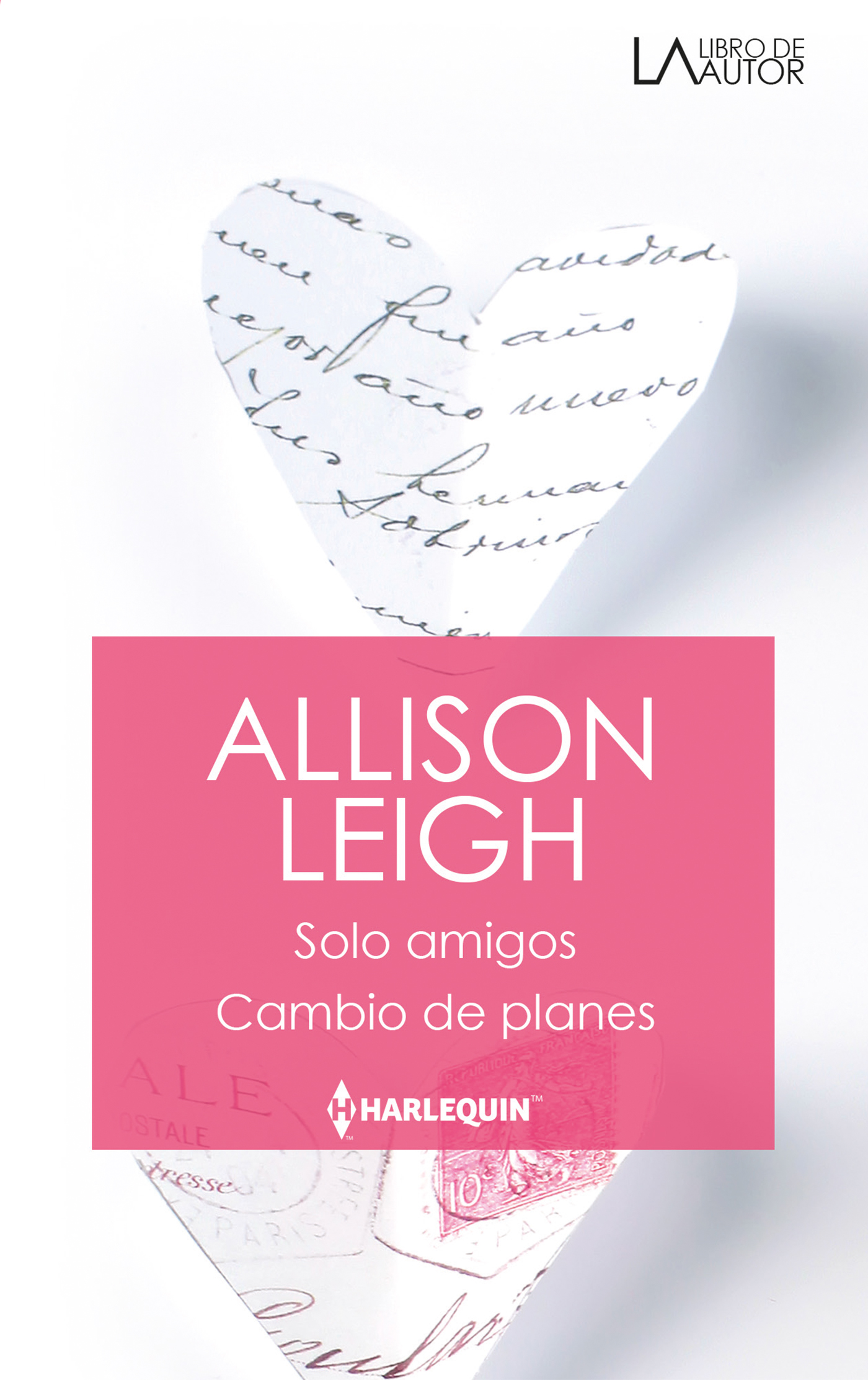 Sólo amigos; Cambio de planes