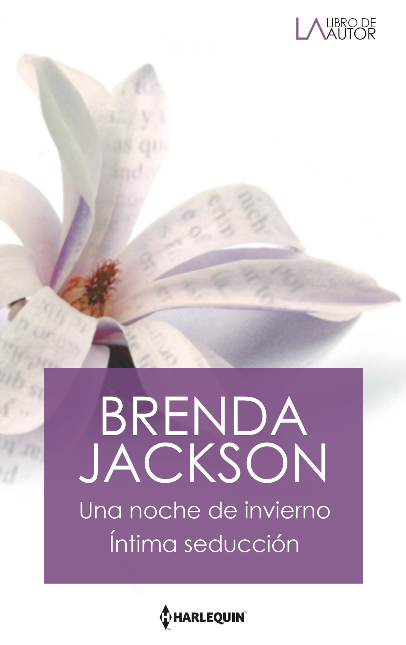 Una noche de invierno; Íntima seducción