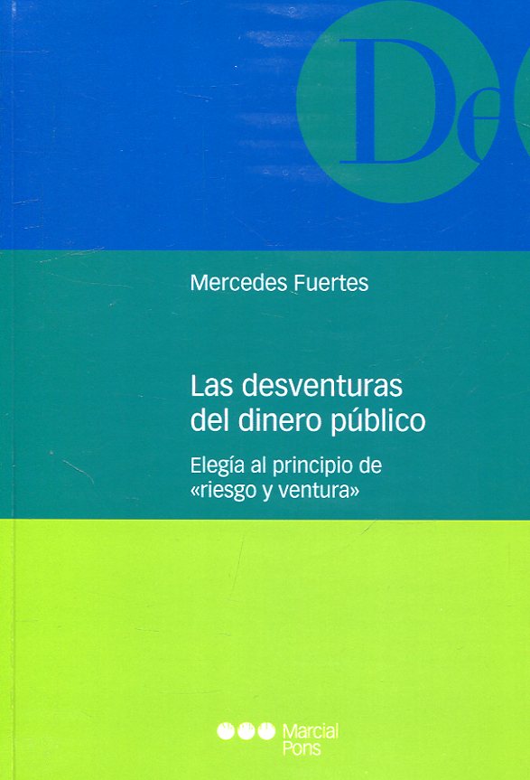 Las desventuras del dinero público