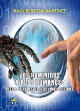 ¿De homínidos a post-humanos?