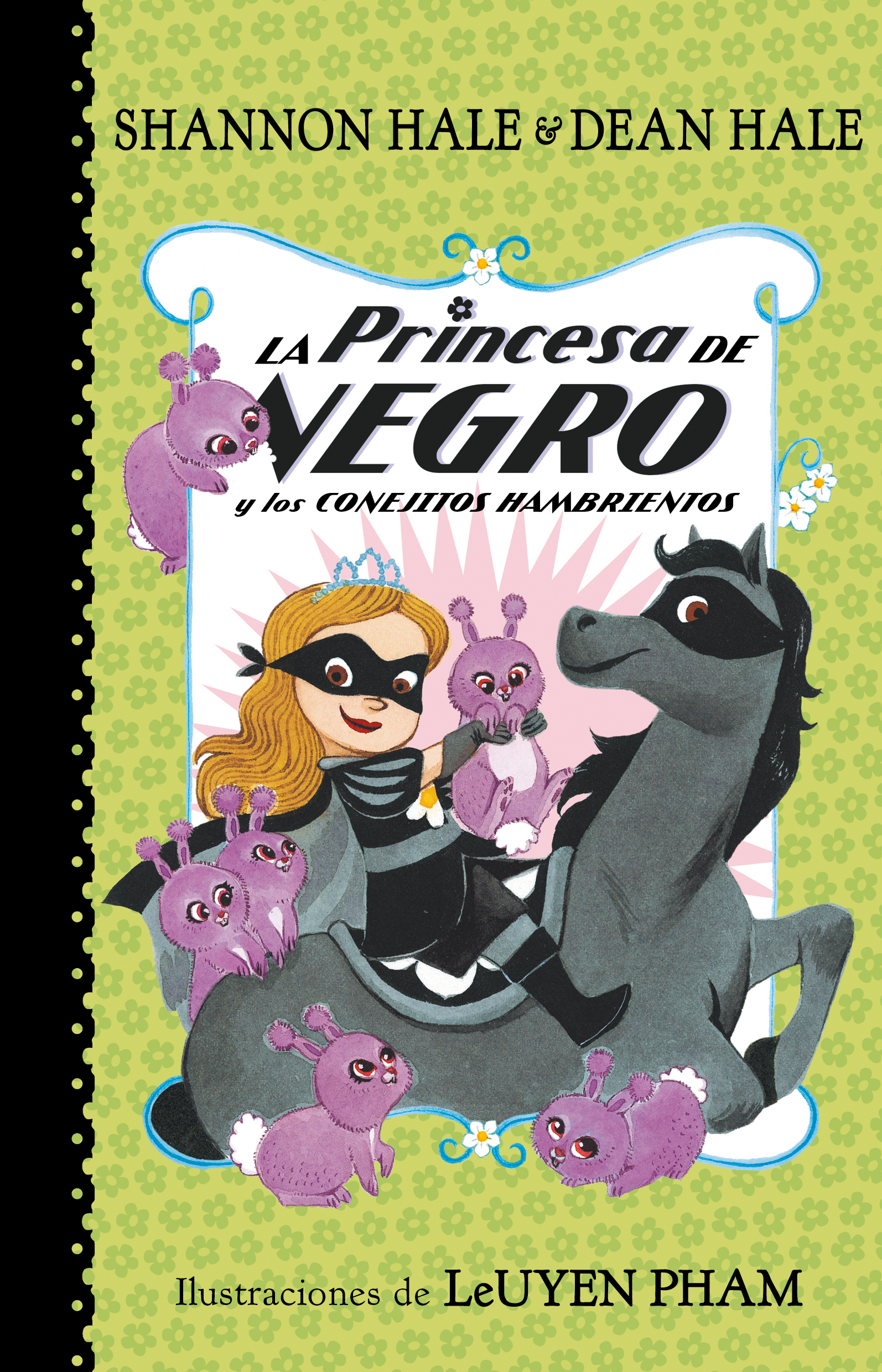 La princesa de negro y los conejitos hambrientos ( La Princesa de Negro )