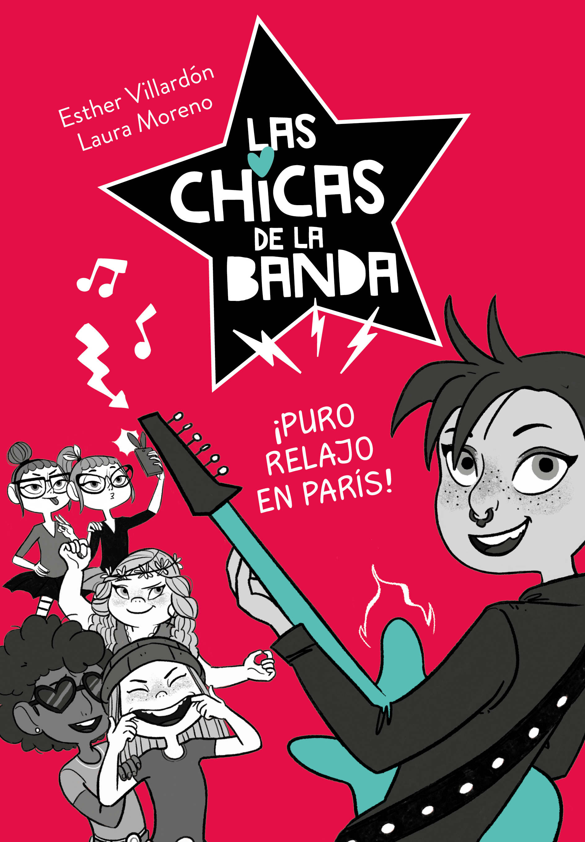 Serie Las chicas de la banda 3 - ¡Puro relajo en París!