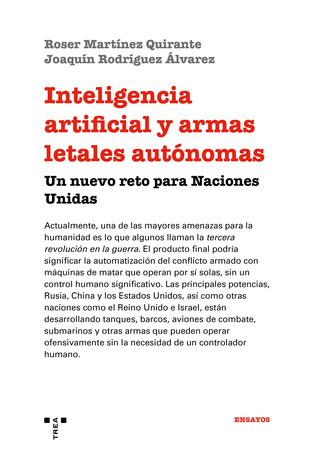 Inteligencia artificial y armas letales autónomas