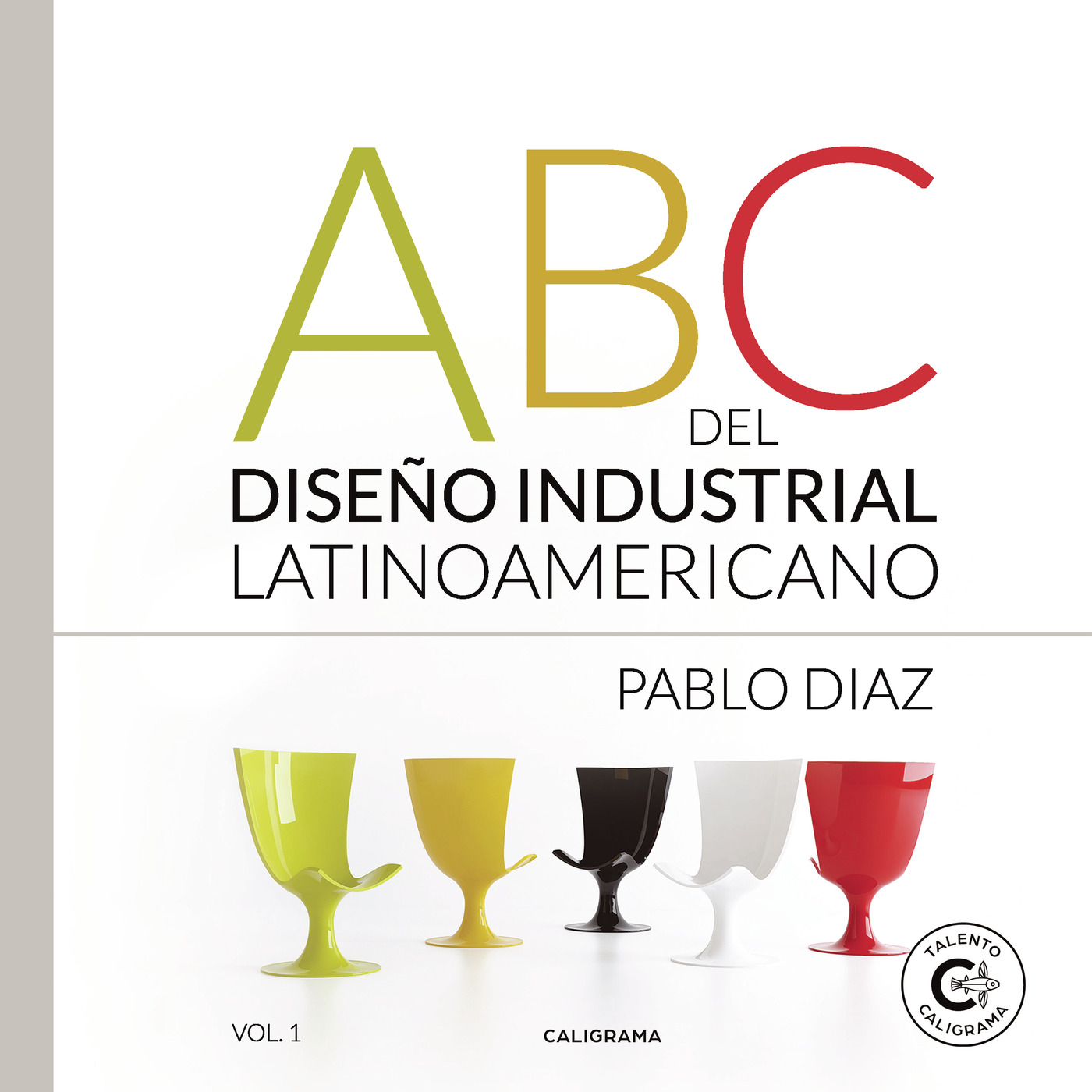 ABC del Diseño Industrial Latinoamericano