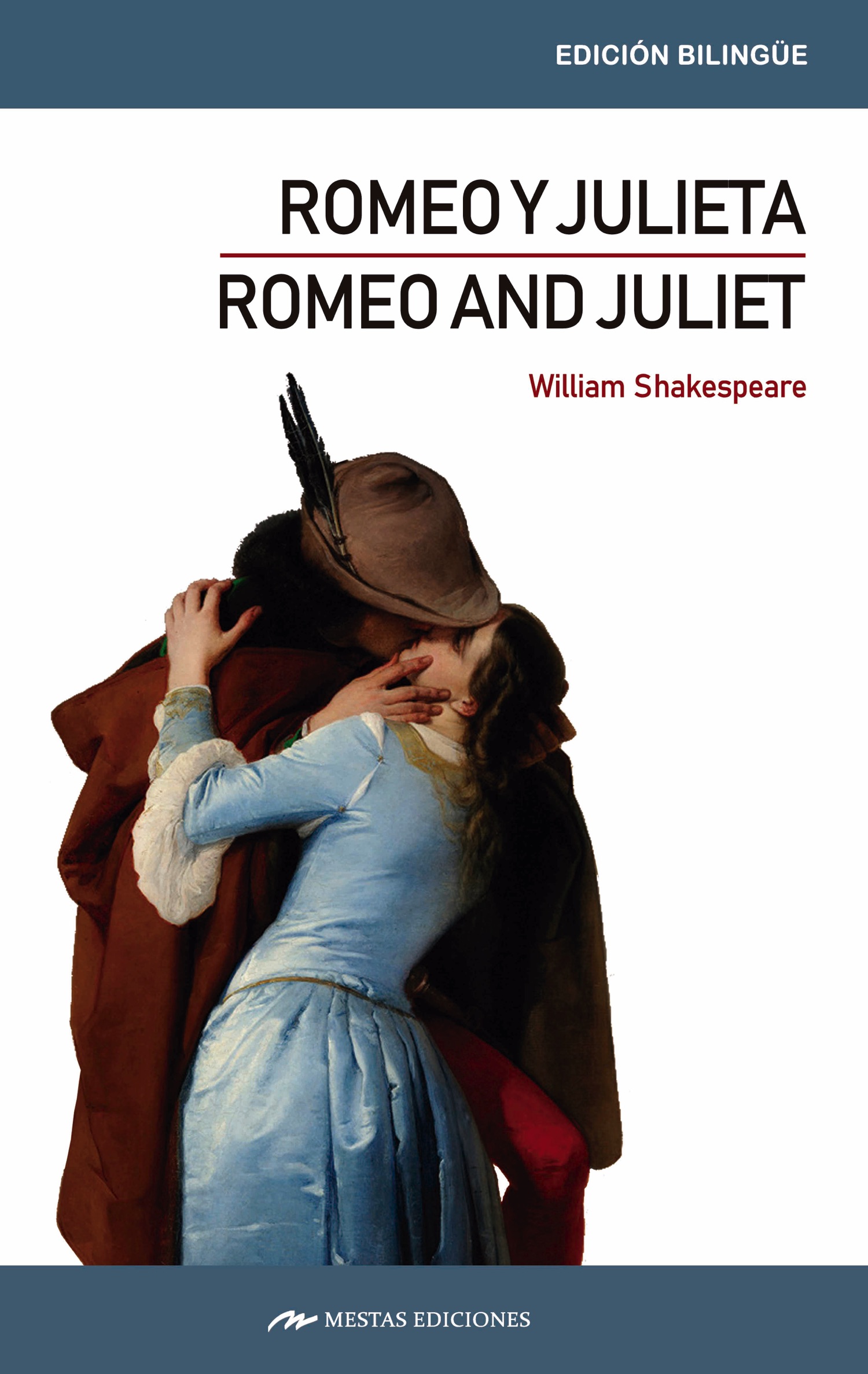 Romeo and Juliet / Romeo y Julieta