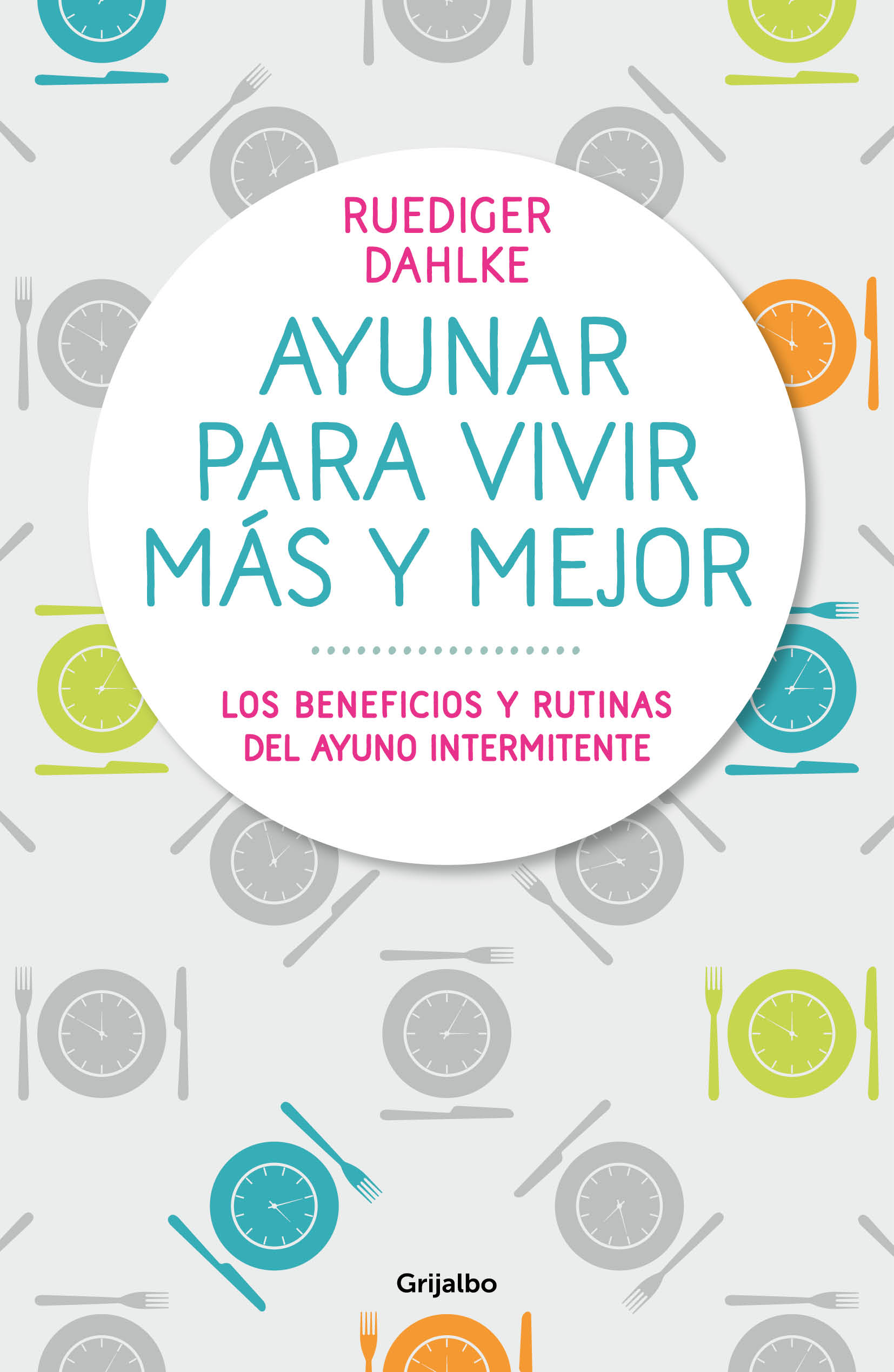 Ayunar para vivir más y mejor