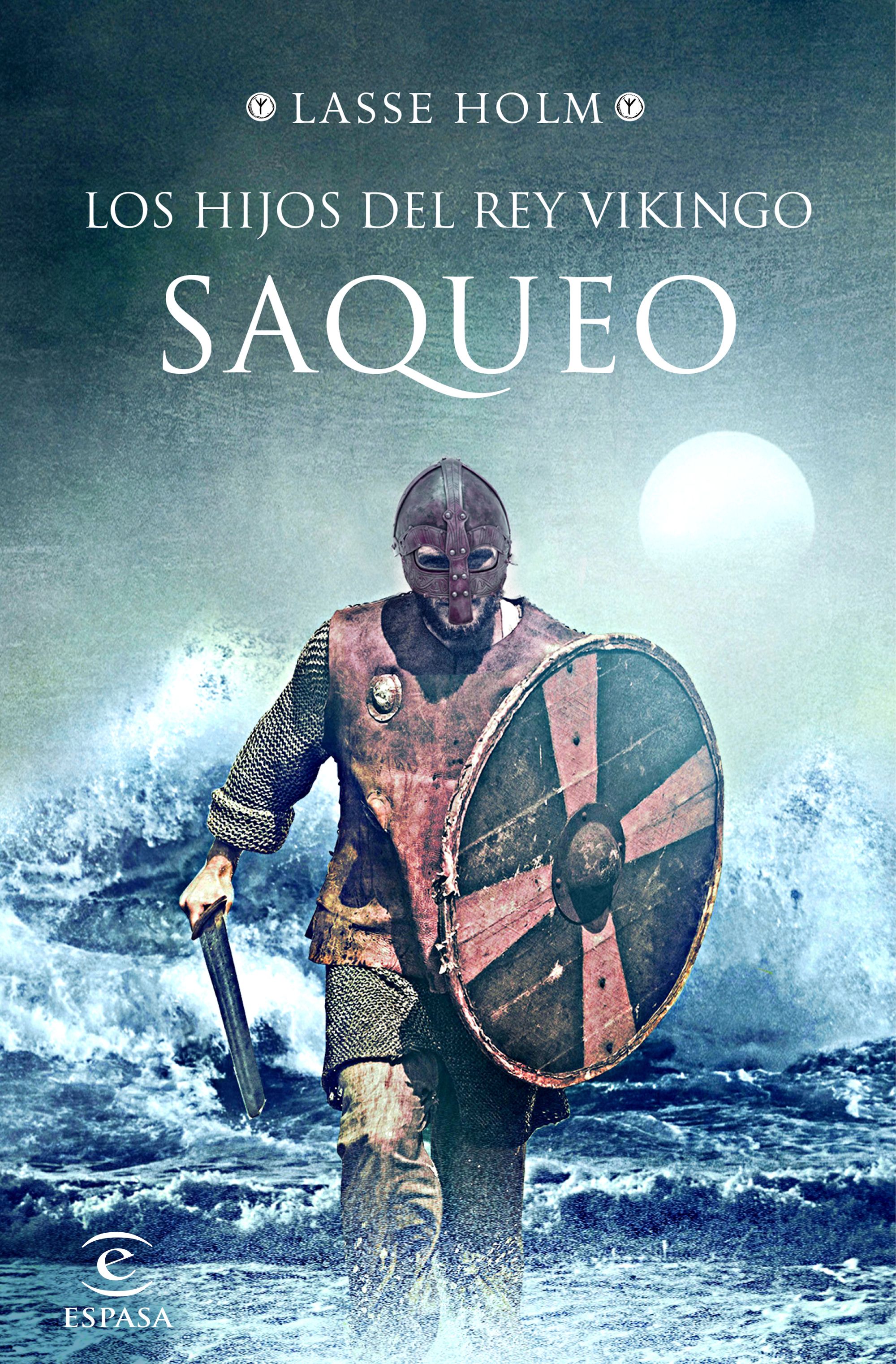 Saqueo (Serie Los hijos del rey vikingo 2)