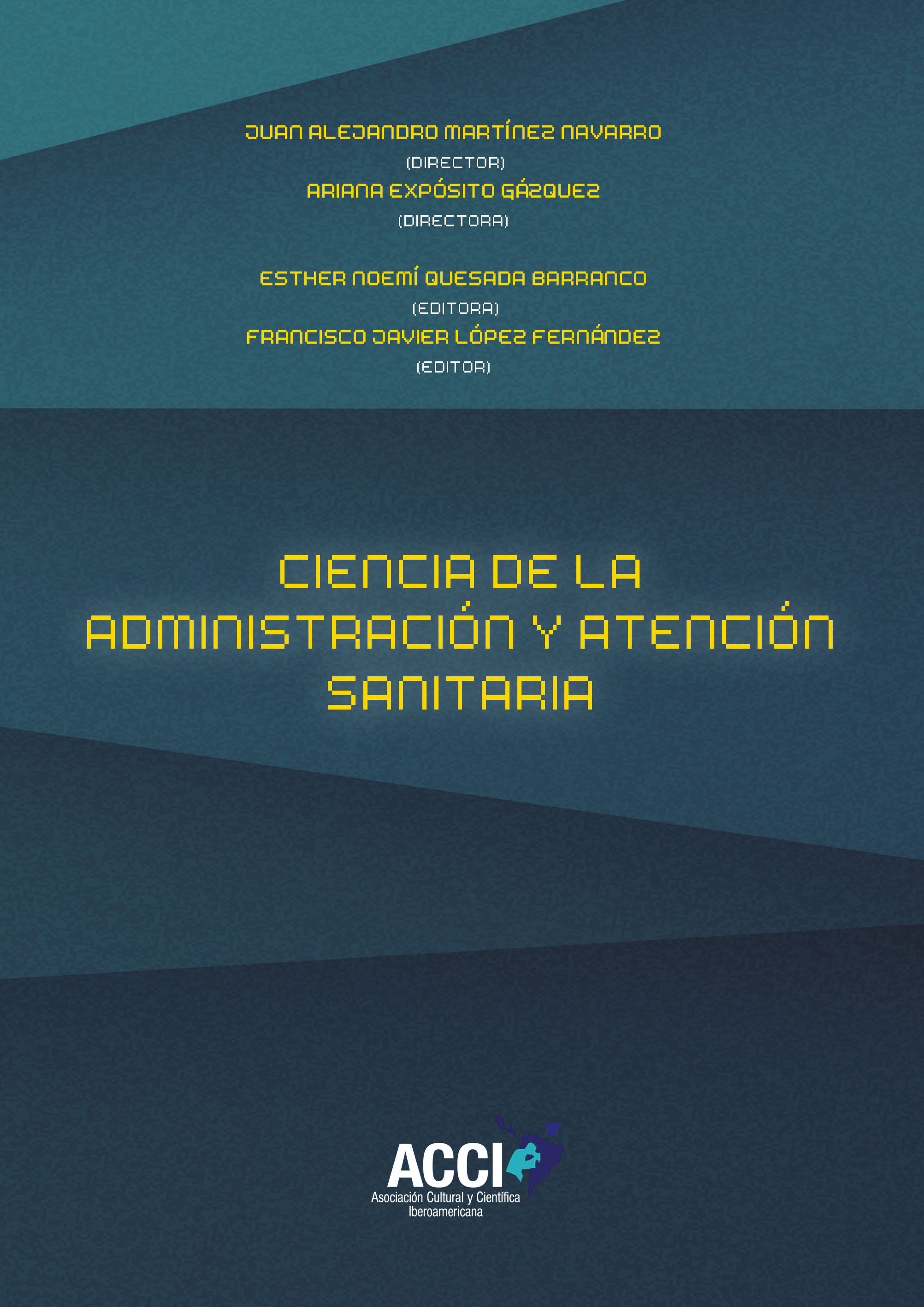 Ciencia de la administración y atención sanitaria
