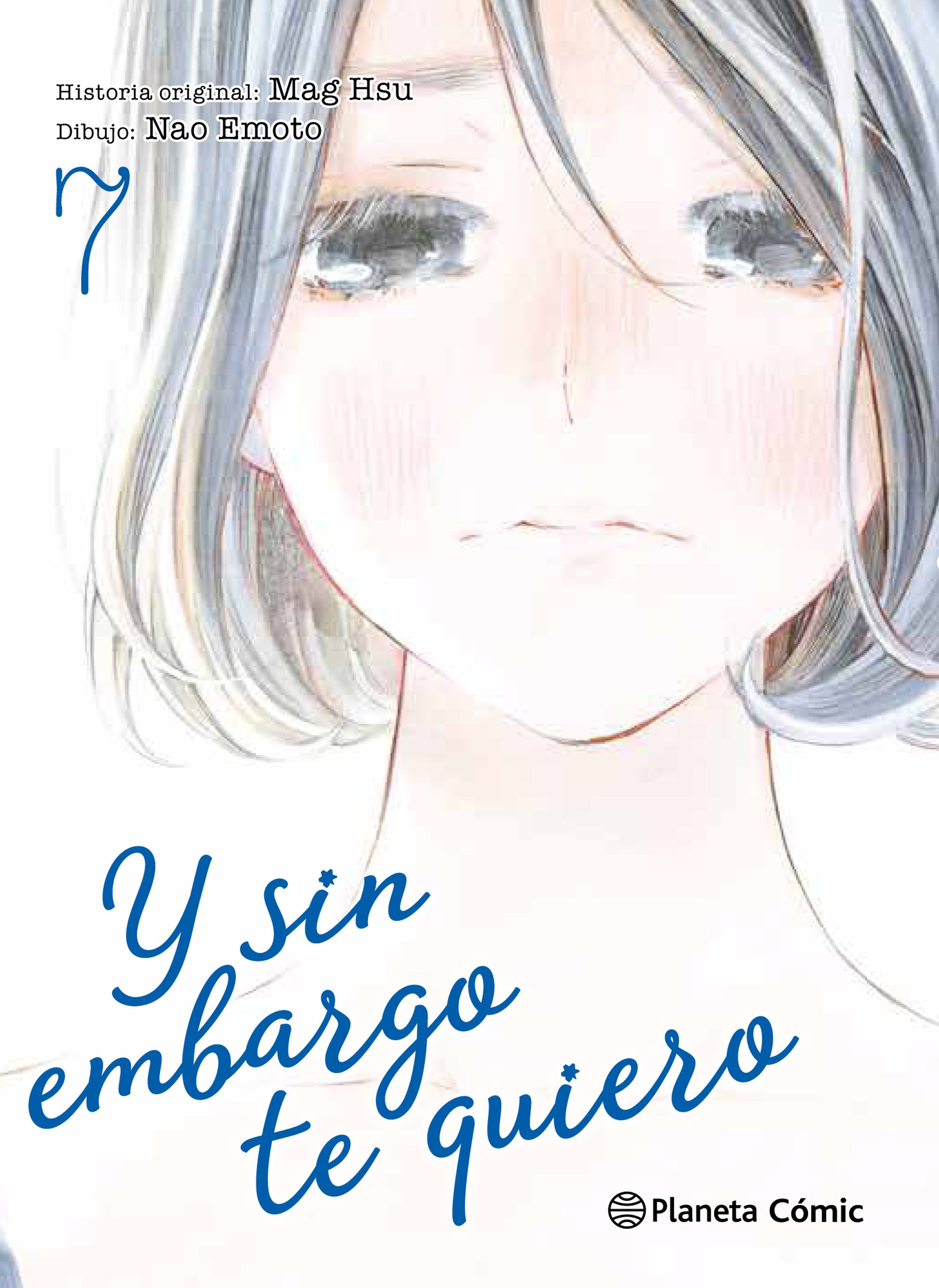 Y sin embargo te quiero nº 07/07